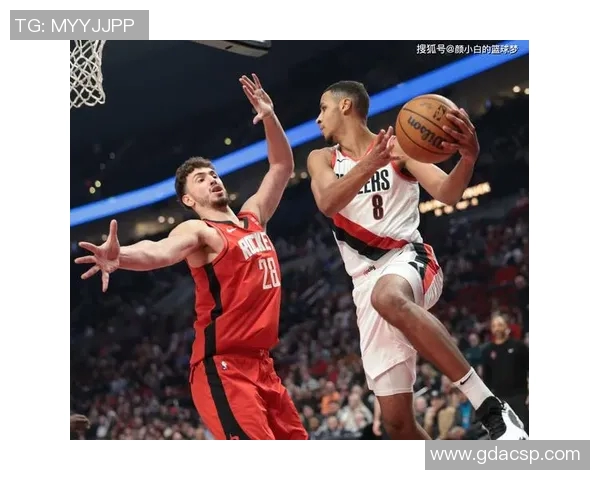 0809火箭对决开拓者精彩回顾与赛后分析篮球迷不可错过的精彩时刻